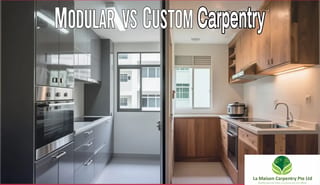 Modular Kitchen vs Custom Carpentry - which is best for Singapore homes