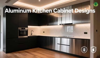 Aluminum Kitchen Cabinet Designs for Modern Homes
