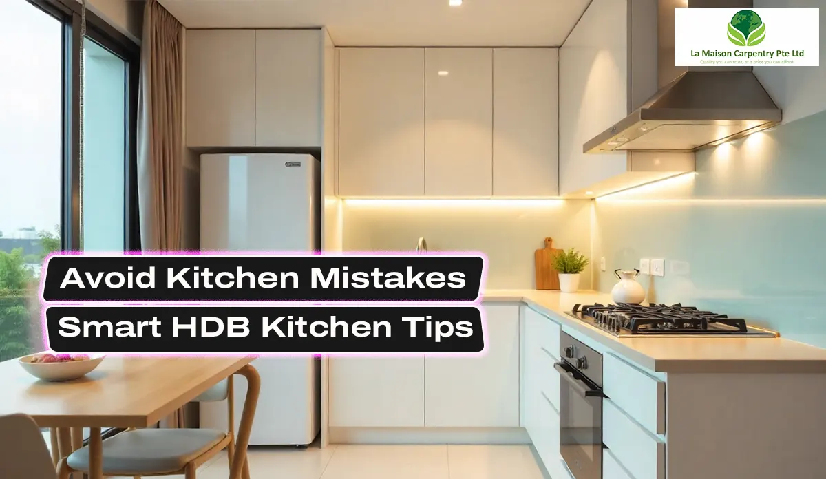 HDB Kitchen Layout Mistakes for Singapore Homes and fix guide